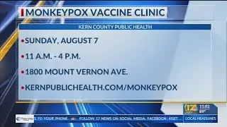 Monkeypox vaccine clinic in Kern County