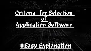 Criteria for Selection of Application Software | MLISc | Library Software Evaluation Explained
