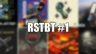 RSTBT #1 (IM BACK BABYYYY!)