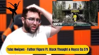 Tobe Nwigwe - Father Figure Ft. Black Thought & Royce Da 5'9