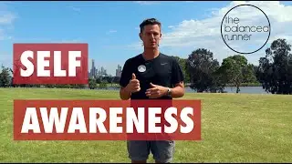 Self Awareness When Running | Running Technique Advice