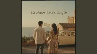 Un Amore Senza Confini