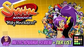 Shantae Advance: Risky Revolution - Metroidvania Guru + Tier List