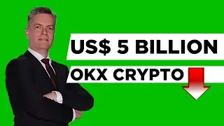 OKX crypto caught in $5 billion suspicious transaction scandal