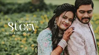 N.T. STUDIO | NIKUNJ & DEVANSHI | ENGAGEMENT SHORT FILM | 2022