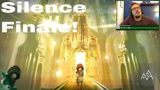 Silence - Finale!