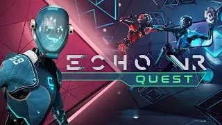 Echo VR | Quest Trailer