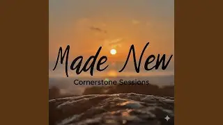 Made New