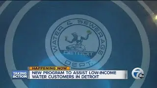 New program to assist low income water customers in Detroit