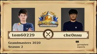 [RU] tom60229 vs che0nsu | Grandmasters 2020 Season 2 (28 августа 2020)