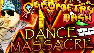 Geometry Dash | DANCE MASSACRE by Hinds ~ CRAZY BALLS