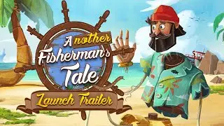 Another Fisherman's Tale | Launch Trailer | Meta Quest 2 + Pro