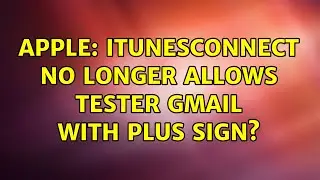 Apple: iTunesConnect no longer allows tester gmail with plus sign?