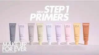 NEW STEP 1 PRIMERS | MAKE UP FOR EVER