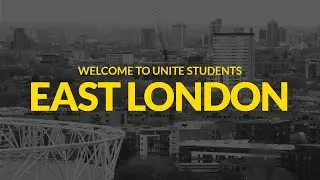 Welcome to Unite Students, East London | Unite Students