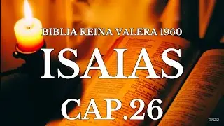 Biblia Hablada-BIBLIA REINA VALERA 1960 ISAIAS CAP 26