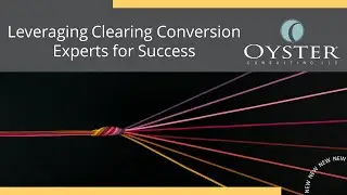 Leveraging Clearing Conversion Experts for Success