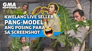 Kwelang live seller, pang-model ang posing para sa screenshot | GMA News Feed