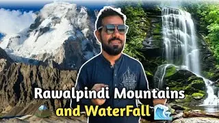 Visit Rawalpindi Mountains 🏔 | and Water Fall 🌊 | Story By Saqib