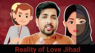 Reality of Love Jihad | Tabrej Pathan |