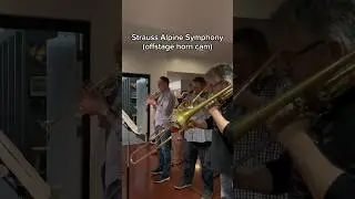 Backstage horns in Alpine Symphony