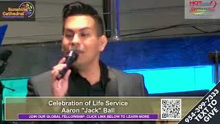 Celebration of Life Service - Aaron &ldquo;Jack&rdquo; Ball