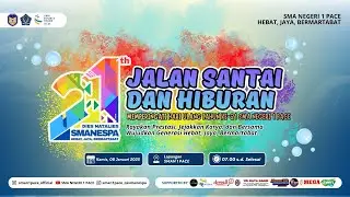 JALAN SANTAI & HIBURAN - DIES NATALIS KE 21 - SMAN 1 PACE NGANJUK