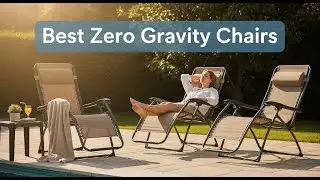 TOP 5 Best Zero Gravity Chairs 2026 | Top rated zero gravity chairs