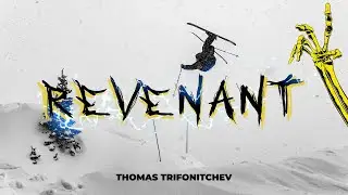 Thomas Trifonitchev REVENANT | Full Part Ski 2023
