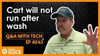 Cart will not run after wash | Golf Cart Garage I  Episode # 243