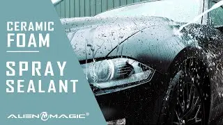 Alien Magic Car Care Aura Ceramic Foam Sealant