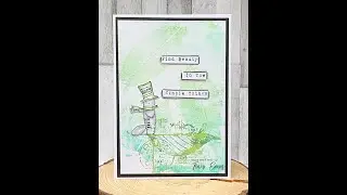 Find Beauty in The Simple Things Gel Press Card #aallandcreate