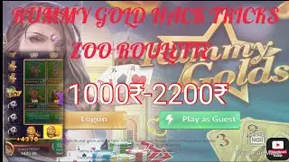 Rummy gold hack tricks in zoo roulette games 1000₹ - 2200₹