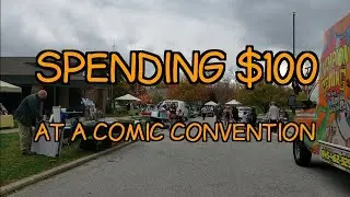 Spending $100 at a Small Comic Convention