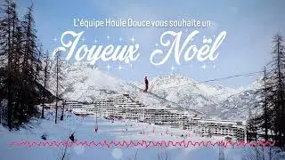 Joyeux No&euml;l de toute l'&eacute;quipe Houle Douce