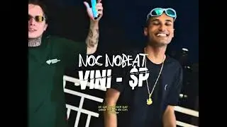 AVENIDINHA DOS DRAKE 🏂🤟🏾 - NOC MC FEAT. VINI $p ( type dj oldilla ) 