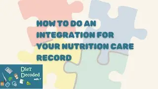 Dietetics: Nutrition Care Record(NCR): How to do an integration