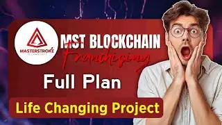 MST Blockchain Full Plan Complete Explain 