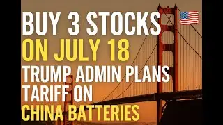 Top 3 Stocks to Buy on July 18 After Tariff Shock | Trade With Harp 🇺🇸