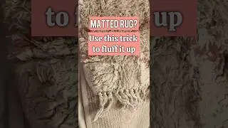 How to Detangle a Matted Rug | Easy Fluffing Hack!