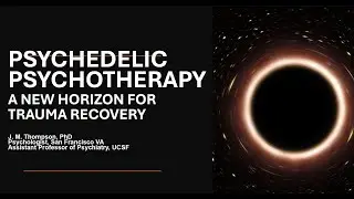 Psychedelic-Assisted Psychotherapy for PTSD: Contemplative Foundations and Clinical Frontiers