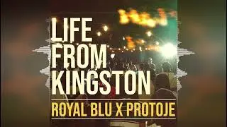 Royal Blu & Protoje - Life From Kingston [Easy Star Records] 2025