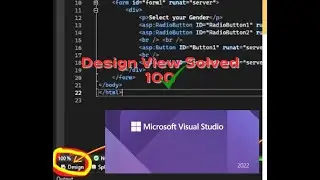 How to Fix Design / Source Mode Missing in Visual Studio 2022 IDE