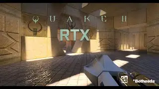 Quake 2 RTX Part 0