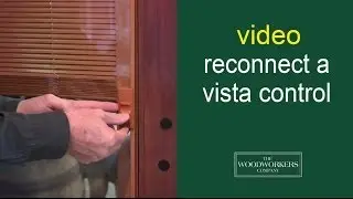 how to reconnect a vista control  - by The Woodworkers Company
