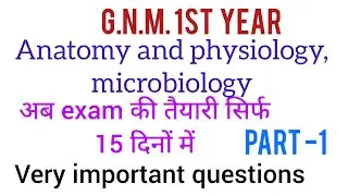 GNM First year important questions //GNM(Anatomy and physiology)
