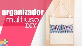 DIY - Organizador de tecido sem costura | Decore e Organize gastando pouco