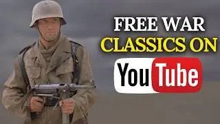 15 War Movies Hiding on YouTube for FREE (Watch Tonight)