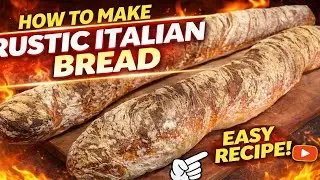 How to Make Rustic Italian Bread | Old-World Recipe by Poppa Mazzone