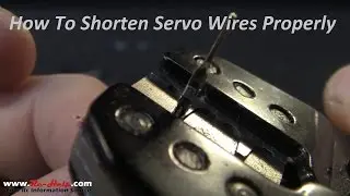 How To Shorten Servo Wires Properly